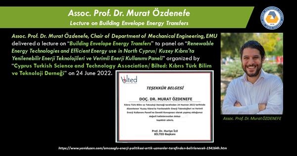 ​Assoc. Prof. Dr.​ Murat Özdenefe - lecture on “Building Envelope Energy Transfers”