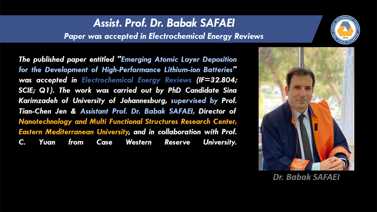Assist. Prof. Dr. Babak SAFAEI Paper was accepted in "Electrochemical Energy Reviews"