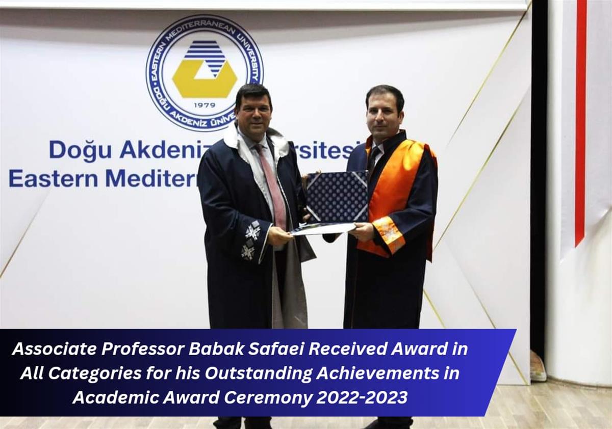 Associate Professor Babak Safaei Received Award in All Categories for his Outstanding Achievements in Academic Award Ceremony 2022-2023